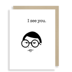 I See You