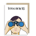Looking for the Yes