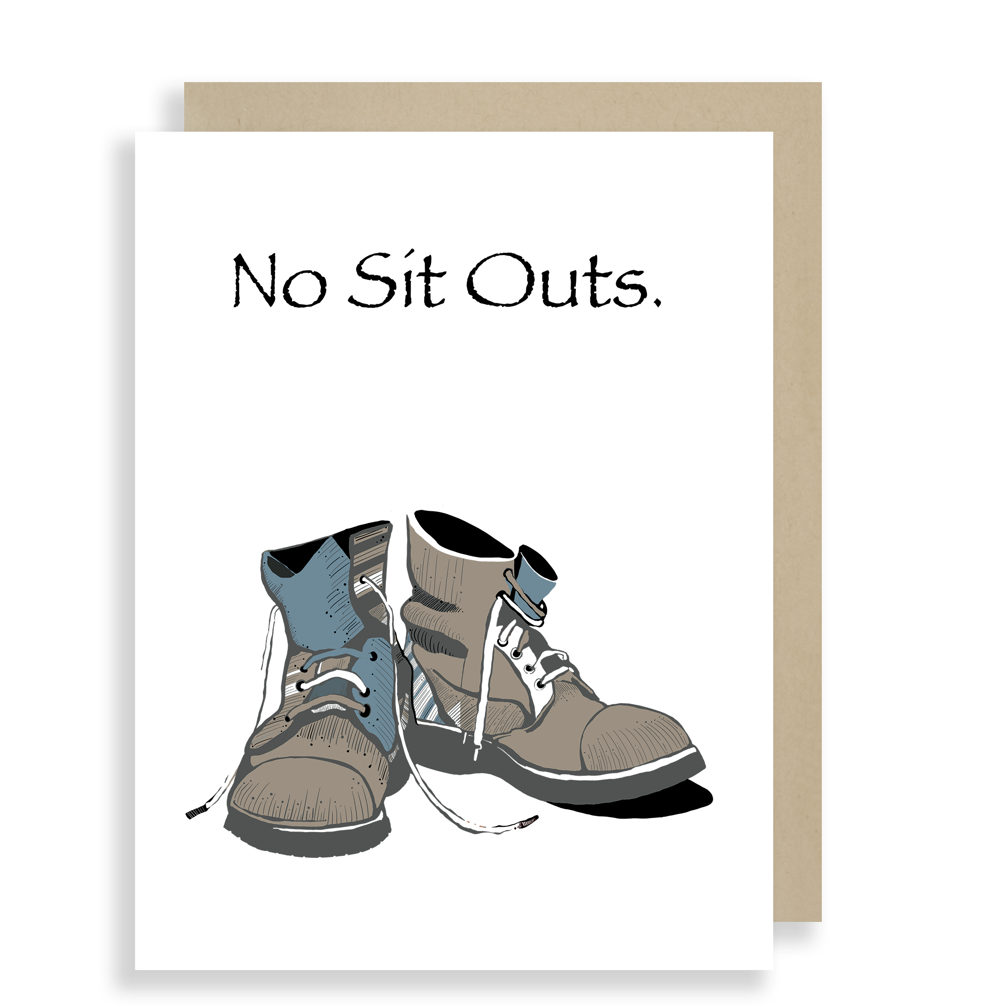 No Sit Outs