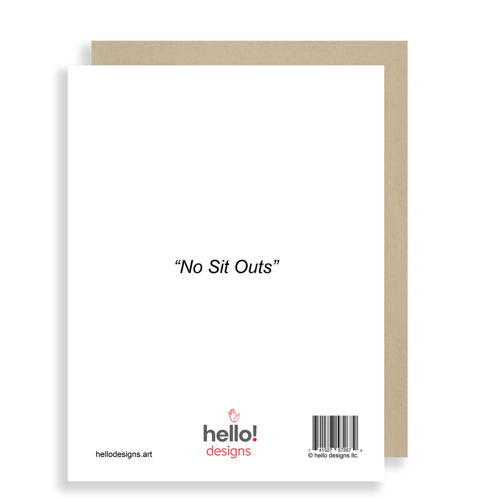 No Sit Outs