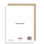 No Sit Outs
