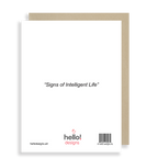 Signs of Intelligent Life