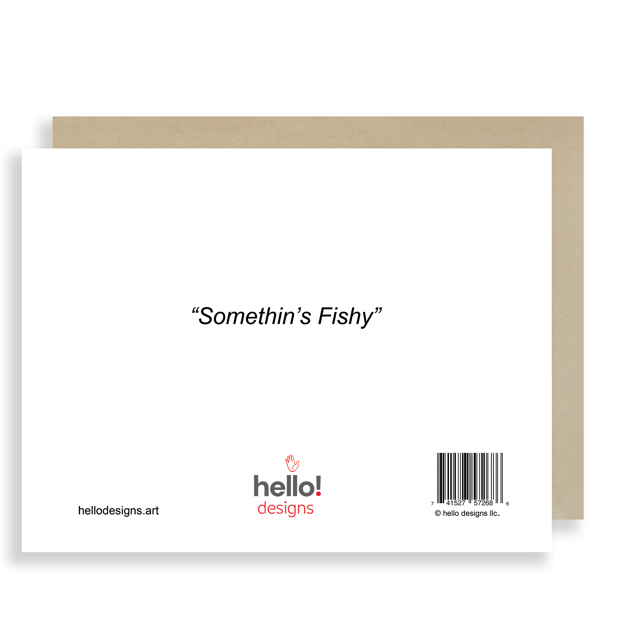 Somethin's Fishy